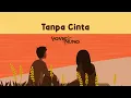 Yovie & Nuno - Tanpa Cinta