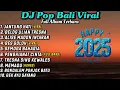 Download Lagu Kompilasi 10 DJ Pop Bali Viral Dan Terbaru 2025 || DJ Bali Full Album Spesial Tahun Baru