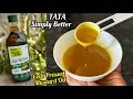 Tata Simply Better 100 Pure Unrefined Cold Pressed Mustard Oil Review Demo