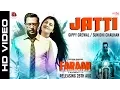 Download Lagu Jatti ਜੱਟੀ | Gippy Grewal | Sunidhi Chauhan | Faraar (ਫ਼ਰਾਰ) | New Punjabi Songs 2015 - Sagahits