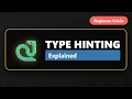 Python Type Hinting Explained Write Better Code Fast