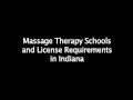 Massage Therapy Schools License Requirements in Indiana