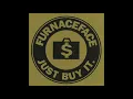 Furnaceface - We Love You Tipper Gore