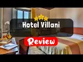 Hotel Villani Florence Review - Should You Stay At This Hotel