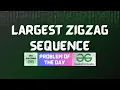 GFG POTD Largest Zigzag Sequence GFG Solutions 09-08-2026
