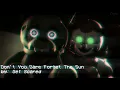 [FNaF|SFM] - Don't You Dare Forget The Sun - by Get Scared