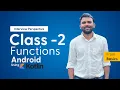 Android using Kotlin - Class 2 Functions Java vs Kotlin Kotlin Interview Questions