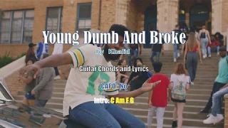 Young Dumb And Broke by Khalid - Guitar Chords and
