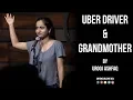 Uber Driver Grandmother Stand Up Comedy by Urooj Ashfaq