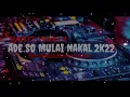 Download Lagu Party Viral!!Ade So Mulai Nakal(Kaka Maykel X Muh.Rizal La Odhe)2k22