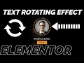 Elementor Text Rotating Animation Effect Tutorial WordPress Builder