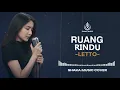 Lagu RUANG RINDU - LETTO | VIDEO LYRIC - COVER BY SHAKA MUSIC
