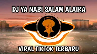dj sholawat ya nabi salam alaika viral tiktok terbaru