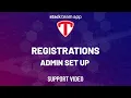 Registration - Admin Set Up