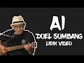 Download Lagu AI - DOEL SUMBANG | LIRIK VIDEO