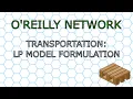 O Reilly Network Transportation - LP Model Dev