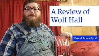 wolf hall a review from overall books