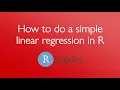 How to do a simple linear regression in R 3 minutes