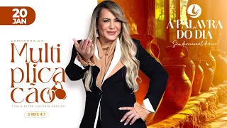A PALAVRA DO DIA | 20 JAN 2025 | Bispa Virginia Arruda