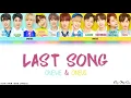 Lagu ONEWE, ONEUS (원위, 원이스) - Last Song (Color Coded Han|Rom|Eng Lyrics) 가사