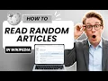 How to Read Random Articles in Wikipedia Updated 2026
