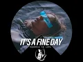 It's a Fine Day - Deborah De Luca & Valeria Mancini
