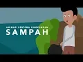 Lagu Animasi Bertema lingkungan - SAMPAH