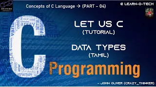 TECHNICAL C Programming Data Types - Tamil