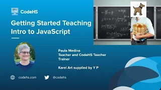 Getting Started Teaching JavaScript - Teacher Trainer Paula Medina