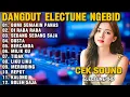 Download Lagu DANGDUT BUMI SEMAKIN PANAS DI RABA RABA SEDANG SEDANG SAJA DUSTA - DUT ELECTUNE CEK SOUND AUDIO