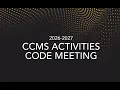 2026-2027 CCMS Activities Code Meeting