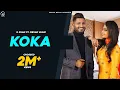Download Lagu KOKA | G Khan ft. Mehar Vaani | Desi Crew | Official Video Song | Fresh Media Records