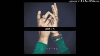 chustar sho ta