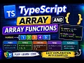 Typescript 5 Array and Array Functions Playwright with Typescript