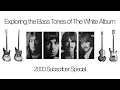 Lagu Exploring the Bass Tones of the Beatles' White Album (2000 Subscriber Special)