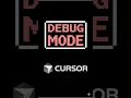 Cursor debug mode in 60seconds