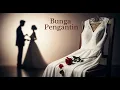 Bunga Pengantin - Rita Sugiarto (Symphony Orchestra Cover) DanSyah REX