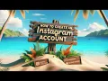 How To Create An Instagram Account Step By Step Tutorial