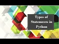 pass statement Types of Statements in Python
