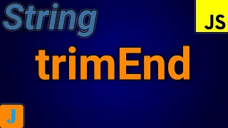 JavaScript String trimEnd