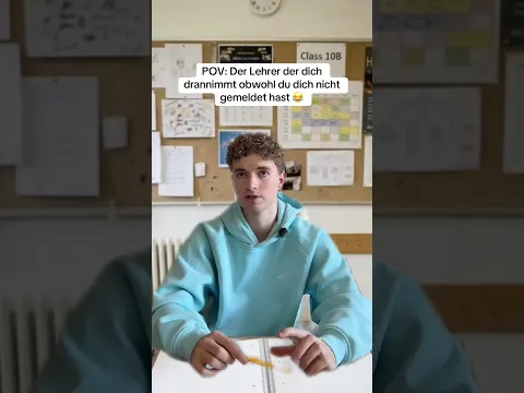 Der Lehrer der dich drannimmt obwohl du dich nicht gemeldet hast ๐