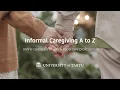 Informal caregiving A to Z Course welcome