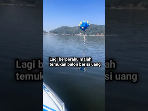 Lagi berperahu malah temukan balon berisi uang#shortvideo#shorts#short