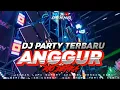 Lagu DJ Terbaru Party Anggur | Dj Rio denka Terbaru