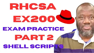 RHCSA EX200 Practice Exam Questions Part 2 How to Create Simple Shell Scripts Hands-On Labs