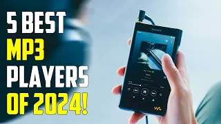 Download Best MP3 Players 2024 - The Only 5 You Should Consider Today MP3