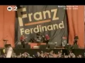 Download Lagu Franz Ferdinand - Take Me Out (Live Reading Festival 2004)