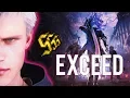 Devil May Cry 5 - What is Exceed