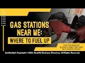 Gas Stations Near Me Where to Fuel Up