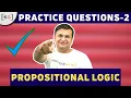 8 Practice question on Propositional logic - 2 examples problems